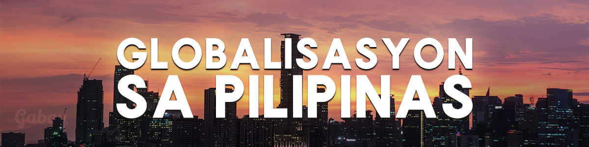Ano ang Globalisasyon? Kasysayan | Epekto | Anyo | Gabay Filipino
