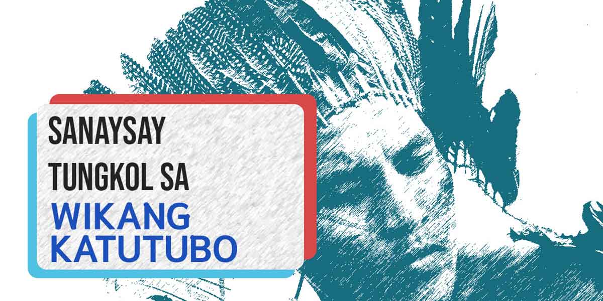 Sanaysay tungkol sa Wikang Katutubo | Gabay Filipino